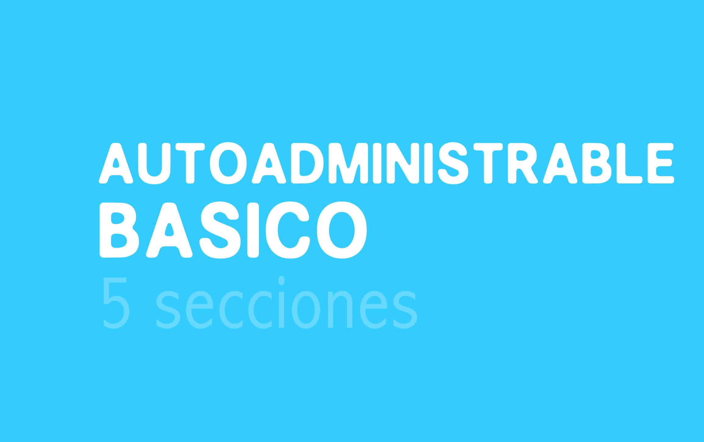 Plan diseño web Autoadministrable básico